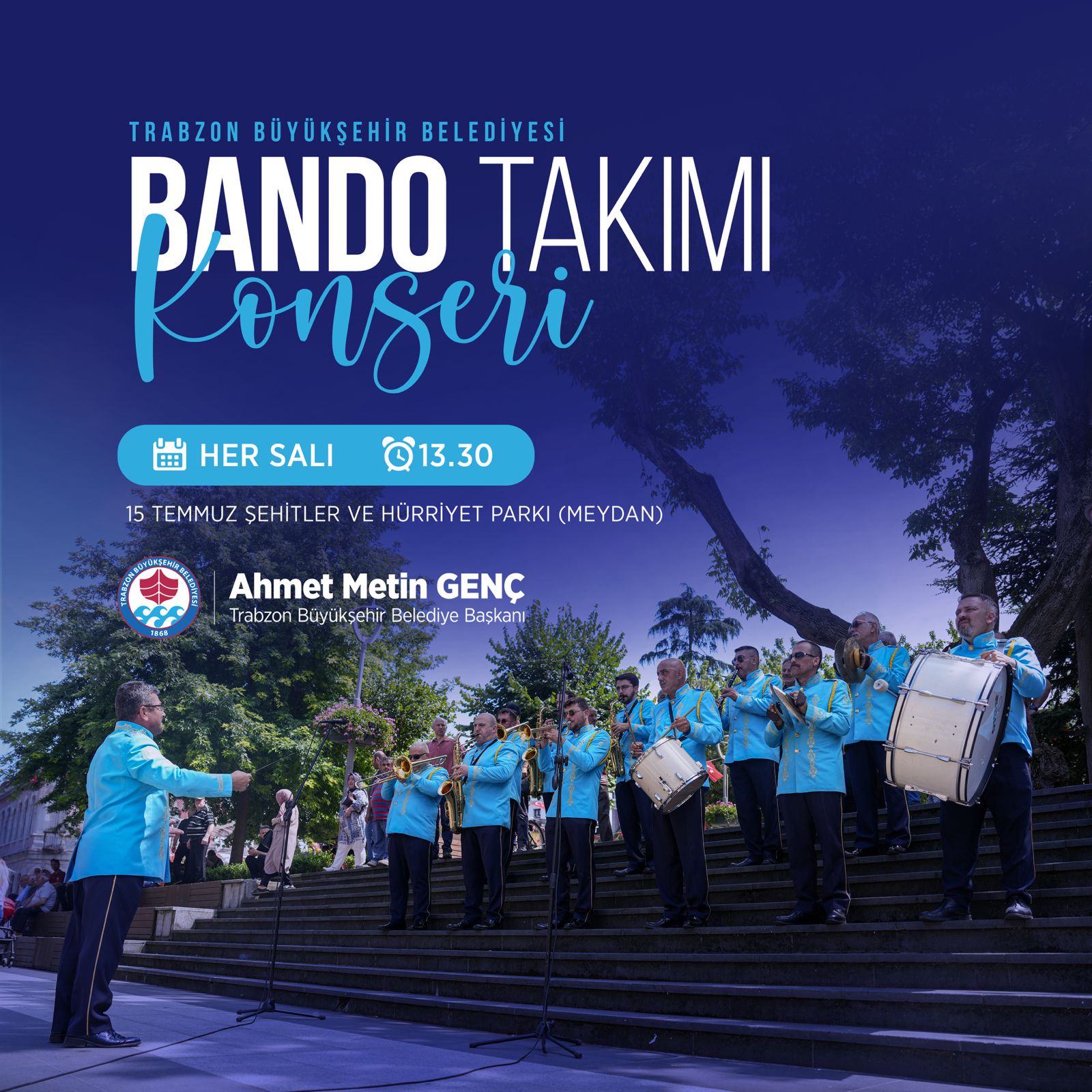 TRABZON BÜYÜKŞEHİR BELEDİYESİ BANDO TAKIMI KONSERİ etkinlik afişi
